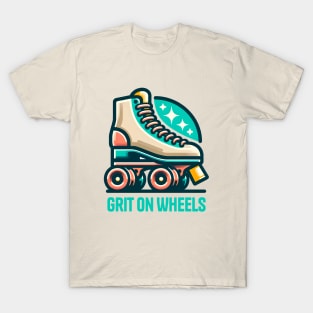 Grit on Wheels T-Shirt